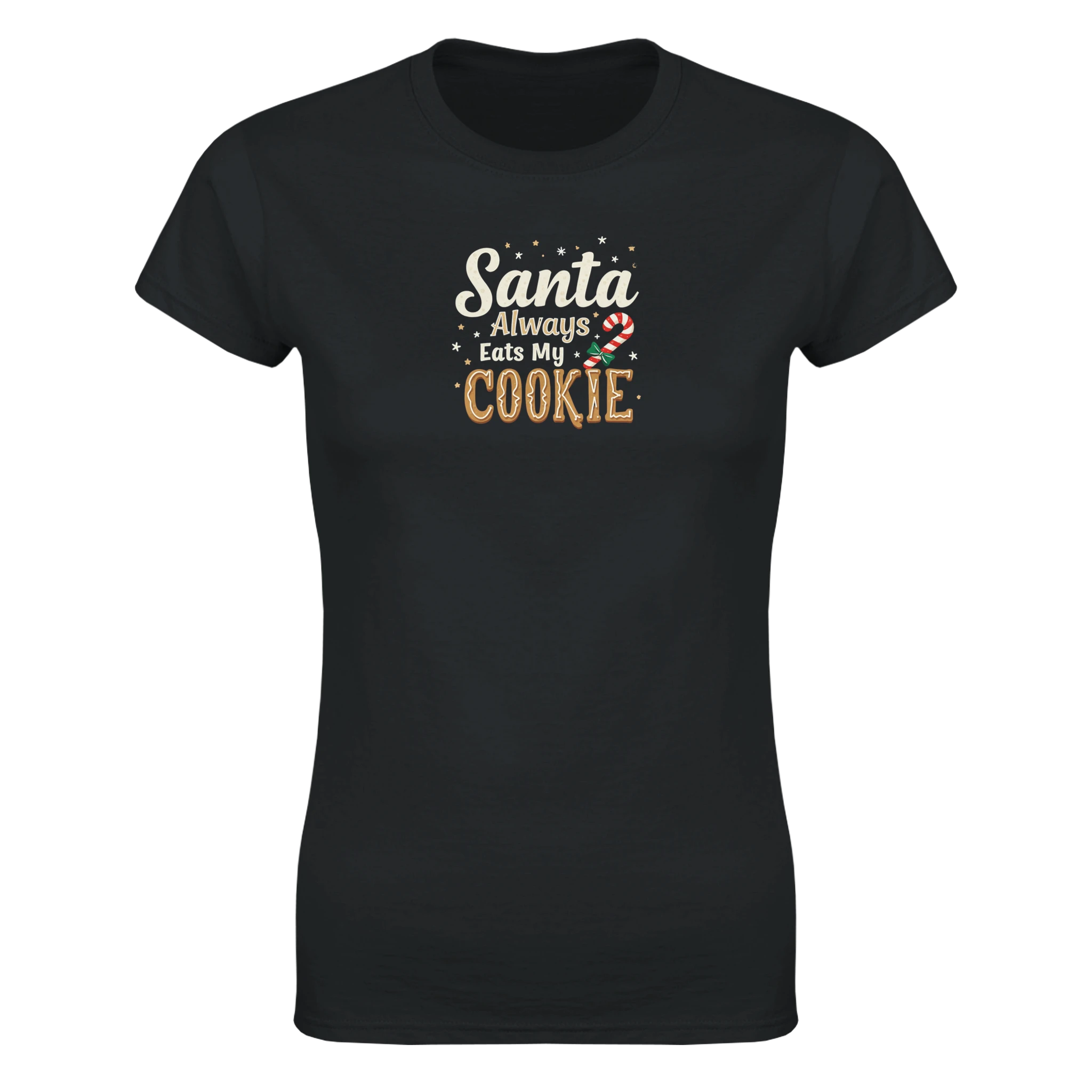 SANTA ALWAYS EATS MY COOKIE