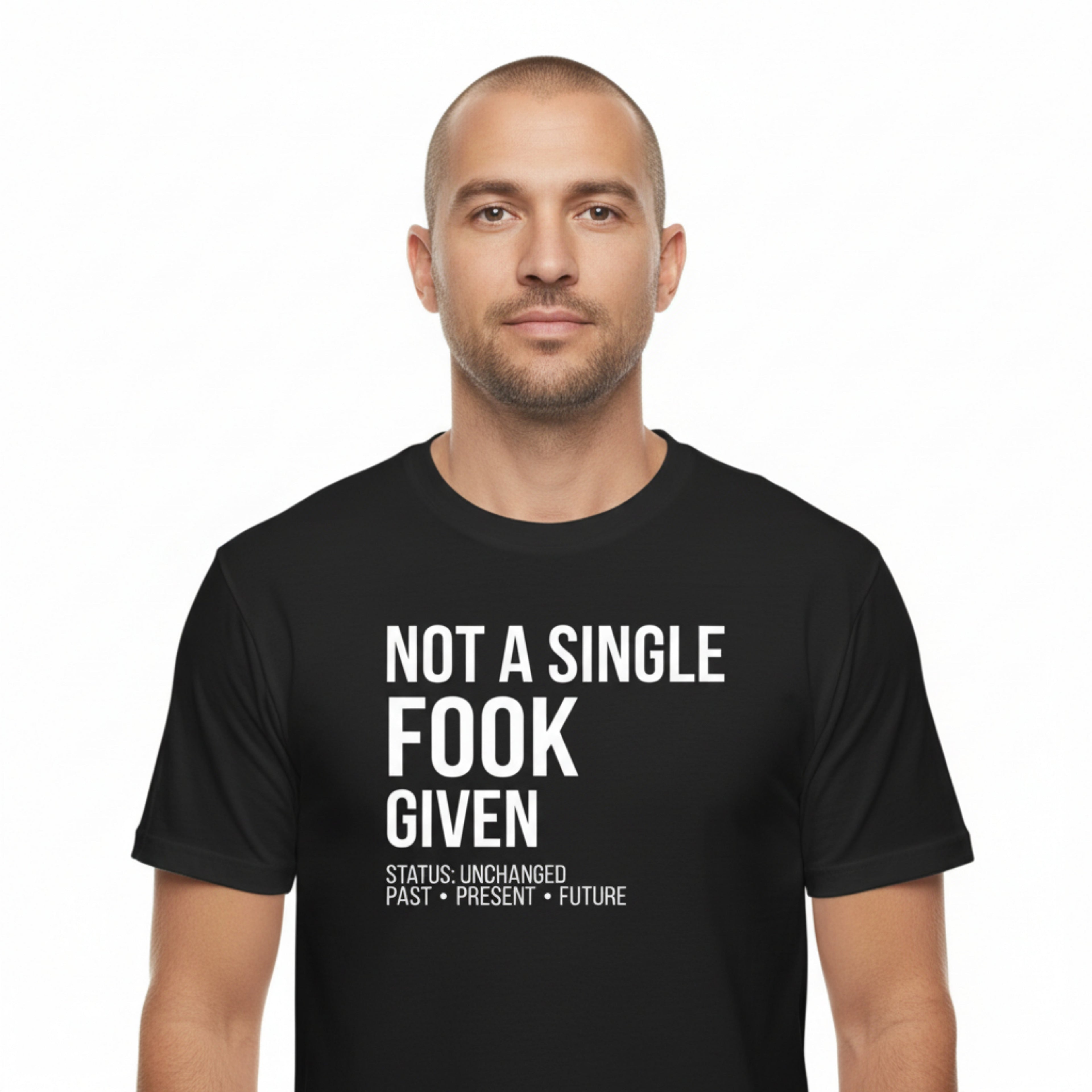 NOT A SINGLE FOOK GIVEN